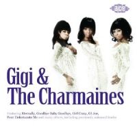 Gigi & The Charmaines Gigi & The Charmaines