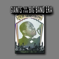 Armstrong, Louis Giants Of The Big Band Era