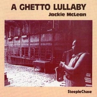 Mclean, Jackie A Ghetto Lullaby