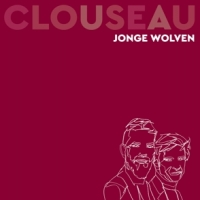 Clouseau Jonge Wolven