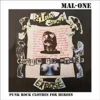 Mal-one Punk Rock Clothes For Heroes