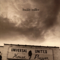 Miller, Buddy Universal United House Of Prayer