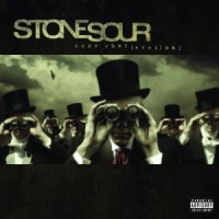 Stone Sour Come Whatever May