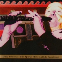 Sparks, Tim Little Princess