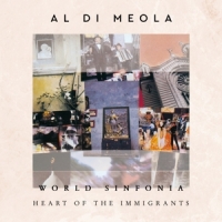 Di Meola, Al Heart Of The Immigrants