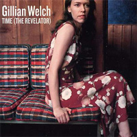 Welch, Gillian Time The Revelator