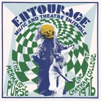 Entourage Music And Theatre Ensembl The Mermaid S Purse  Live At Chatha