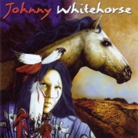 Whitehorse, Johnny Johnny Whitehorse