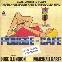 Larkins, Ellis & Marshall Barer, Barb Pousse Cafe - Songs From The Origin