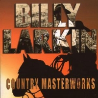 Billy Larkin Country Masterworks