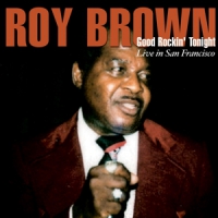 Brown, Roy Good Rockin' Tonight