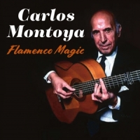 Montoya, Carlos Flamenco Magic