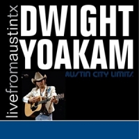 Yoakam, Dwight Live From Austin, Tx