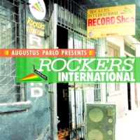 Pablo, Augustus Presents Rockers International