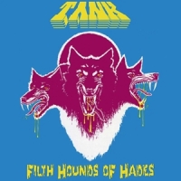 Tank Filth Hounds Of Hades