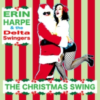 Harpe, Erin & The Delta Swingers Christmas Swing