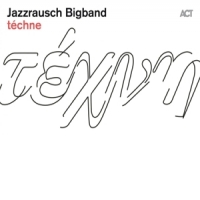 Jazzrausch Bigband Techne