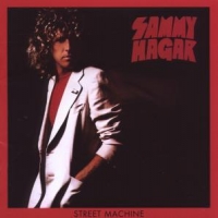 Hagar, Sammy Street Machine