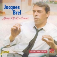 Brel, Jacques Songs Of L'amour