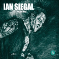 Siegal, Ian All The Rage