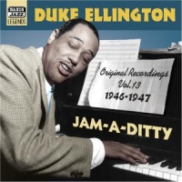 Ellington, Duke Jam-a-ditty 13