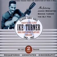 Turner, Ike Classic Early Sides 1952-57