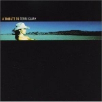 Clark, Terri Tribute To Terri Clark