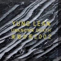 Yung Lean Unknown Death