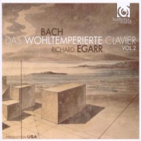 Bach, J.s. Well Tempered Clavier Clavier Vol. 2//richard Egarr