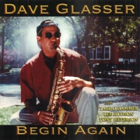 Glasser, Dave Begin Again
