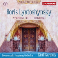 Bournemouth Symphony Orchestra Kiri Voices From The East Lyatoshynsky