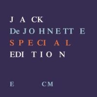 Dejohnette, Jack Special Edition