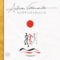 Vollenweider, Andreas Slow Flow / Dancer