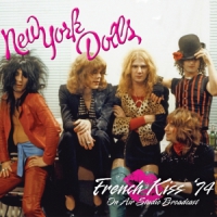 New York Dolls French Kiss '74