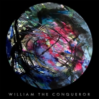 William The Conqueror Proud Disturber Of The Peace