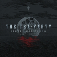 Tea Party Blood Moon Rising -ltd-