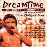 Authentic Sound Of Didgeridoo Dreamtime