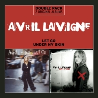 Lavigne, Avril Let Go + Under My Skin
