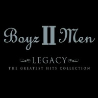 Boyz Ii Men Legacy: Greatest Hits