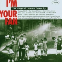 Cohen, Leonard - Tribute I'm Your Fan