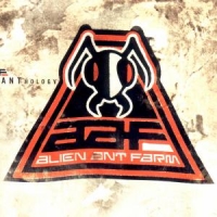 Alien Ant Farm Anthology