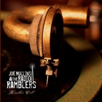 Mullins, Joe & Radio Ramblers Ramblers Call