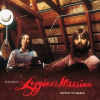 Loggins & Messina The Best  Loggins & Messina Sittin