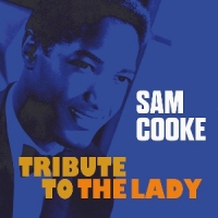 Cooke, Sam Tribute To The Lady