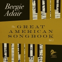 Beegie Adair The Great American Songbook, Vol. 2