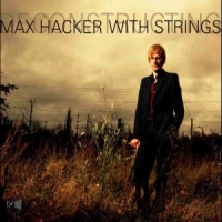 Hacker, Max (with Strings) Deconstructing Max Hacker