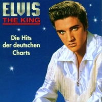 Presley, Elvis Die Hits Der Deutschen Charts
