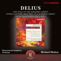 Delius, F. / London Symphony Orchestra & Hickox Orchestral Works