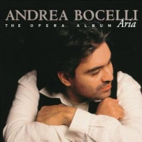 Bocelli, Andrea Aria The Opera