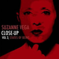 Vega, Suzanne Close Up Volume 3: States Of Being